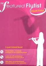 The Featured Flutist Made Easy [With Audio CD]