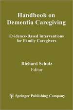 Handbook on Dementia Caregiving