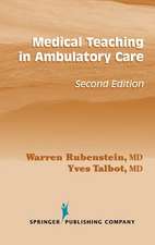 Medical Teaching in Ambulatory Care