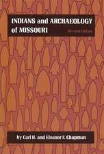 Indians and Archaeology of Missouri, Revised Edition