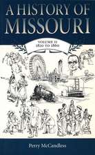 A History of Missouri (V2): Volume II, 1820 to 1860