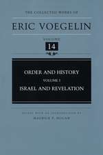 Order and History, Volume 1 (CW14): Israel and Revelation