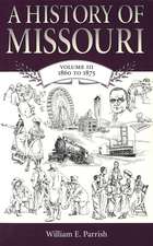 A History of Missouri (V3): Volume III, 1860 to 1875