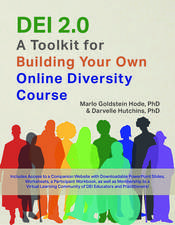 DEI 2.0: A Toolkit for Building Your Own Online Diversity Course