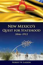 New Mexico's Quest for Statehood, 1846-1912