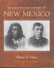 An Illustrated History of New Mexico