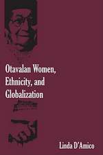 Otavalan Women, Ethnicity, and Globalization