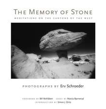 The Memory of Stone: Meditations on the Canyons of the West