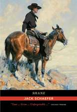 Schaefer, J: Shane