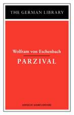 Parzival: Wolfram von Eschenbach