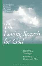 Loving Search for God: Contemplative Prayer and The Cloud of Unknowing