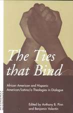 Ties That Bind: African American and Hispanic American/Latino/a Theologies in Dialogue