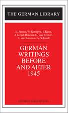 German Writings Before and After 1945: E. Junger, W. Koeppen, I. Keun, A. Lernet-Holenia, G. von Rez