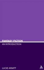 Fantasy Fiction: An Introduction