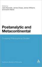 Postanalytic and Metacontinental: Crossing Philosophical Divides