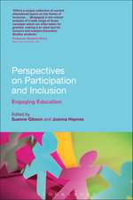 Perspectives on Participation and Inclusion: Engaging Education