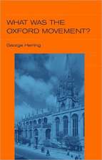 What Was the Oxford Movement?