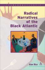 Radical Narratives of the Black Atlantic