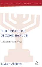 The Epistle of Second Baruch: A Study in Form and Message