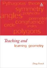 Teaching and Learning Geometry