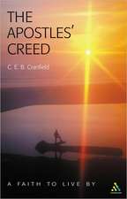 The Apostles' Creed: A Faith to Live By