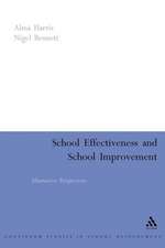 School Effectiveness, School Improvement