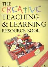 The Creative Teaching & Learning Resource Book