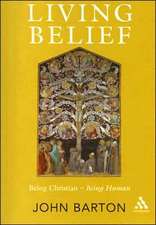 Living Belief: Being Christian - Being Human