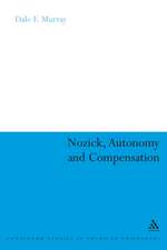 Nozick, Autonomy and Compensation