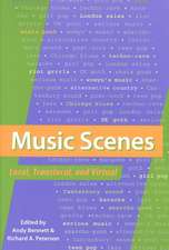 Music Scenes: Local, Translocal, and Virtual