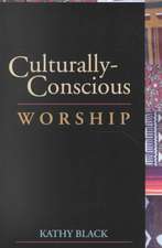 Culturally-Conscious Worship