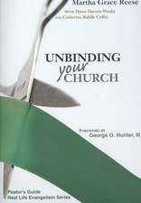 Unbinding Your Church: Steps & Sermons