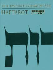 The JPS Bible Commentary: Haftarot