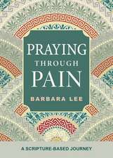 Praying Through Pain