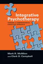 Integrative Psychotherapy – Toward a Comprehensive Christian Approach