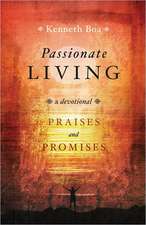 Passionate Living: A Devotional