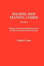 Machine Shop Training Course