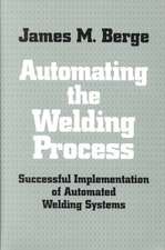 Automating the Welding Process