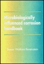 Microbiologically Influenced Corrosion Handbook