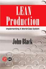 Lean Production: Implementing a World Class System