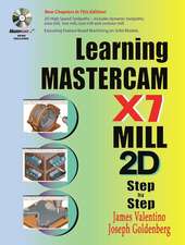 Learning Mastercam X7 Mill 2D Step by Step