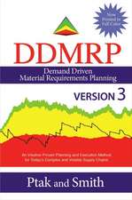 Demand Driven Material Requirements Planning (Ddmrp), Version 3