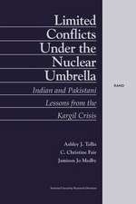 Tellis, A: Limited Conflict Under the Nuclear Umbrella