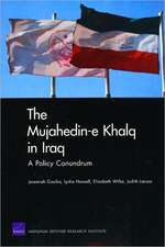 The Mujahedin-e Khalq in Iraq: A Policy Conundrum