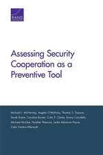 Assessing Security Cooperation as a Preventive Tool