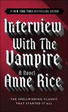Rice, A: Interview with the Vampire