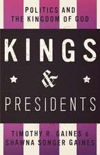 Kings & Presidents