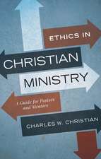 Ethics in Christian Ministry