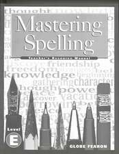 Mastering Spelling Level E TM 2000c