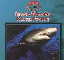 Killer Sharks, Killer People